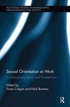 Routledge Studies in Management, Organizations and Society- Sexual Orientation at Work