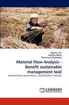 Material Flow Analysis - Benefit Sustainable Management Tool