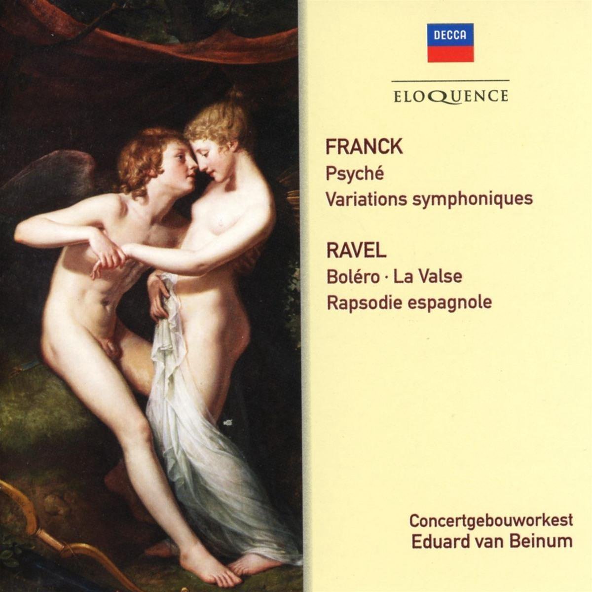 Franck: Psyché; Variations symphoniques; Ravel: Boléro; La Valse; Rapsodie espagnole