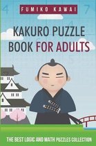Kakuro Large Print Puzzles- Kakuro Puzzle Book For Adults