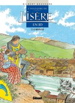 L'Histoire de l'Isère en BD - Tome 02