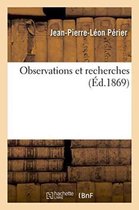 Sciences- Observations Et Recherches