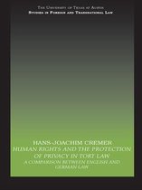 UT Austin Studies in Foreign and Transnational Law - Human Rights and the Protection of Privacy in Tort Law