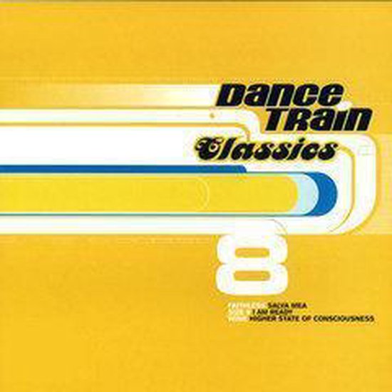 Dance Train Classics 8