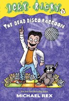 Icky Ricky 3 - Icky Ricky #3: The Dead Disco Raccoon