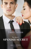 Secret Heirs of Billionaires 27 - The Maid's Spanish Secret (Secret Heirs of Billionaires, Book 27) (Mills & Boon Modern)