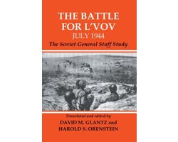 The Battle For L'Vov July 1944