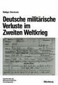 Deutsche militärische Verluste im Zweiten Weltkrieg