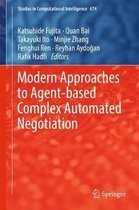 Modern Approaches to Agent-based Complex Automated Negotiation