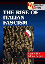 The Rise of Italian Fascism