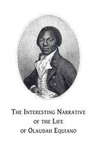 The Interesting Narrative of the Life of Olaudah Equiano