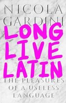Long Live Latin