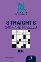 Creator of Puzzles - Straights- Creator of puzzles - Straights 240 Hard Puzzles 8x8 (Volume 7)