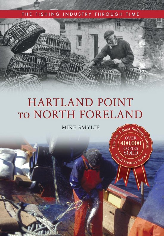 The Fishing Industry Through Time - Hartland Point to North  ... - cover