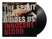 Spirit That Guides Us - Innocent Blood (LP)