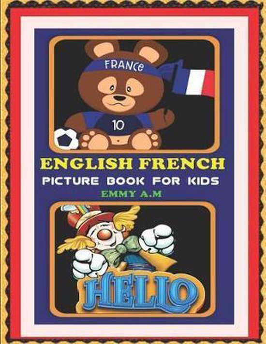Basic Words for Advanced Kids- English French Picture Book f ... - cover