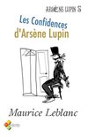 Arsène Lupin, Gentleman-Cambrioleur 5 - Les Confidences d'Arsène Lupin