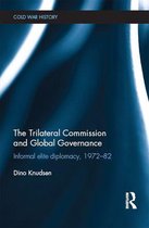 Cold War History - The Trilateral Commission and Global Governance
