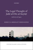 Oxford Islamic Legal Studies - The Legal Thought of Jal?l al-D?n al-Suy???