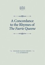 A Concordance to the Rhymes of The Faerie Queene