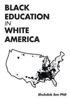 Black Education in White America