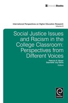 International Perspectives on Higher Education Research 8 - Social Justice Issues and Racism in the College Classroom