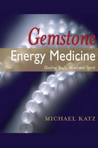 Gemstone Energy Medicine