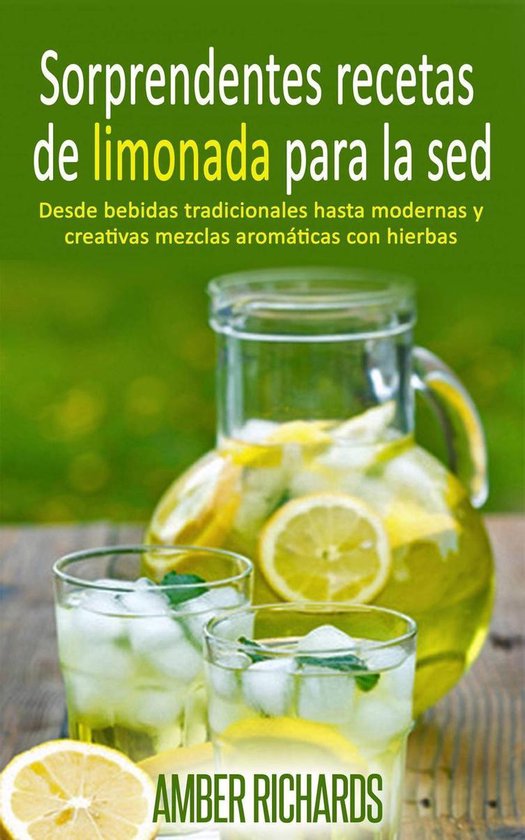 Sorprendentes recetas de limonada para la sed - cover