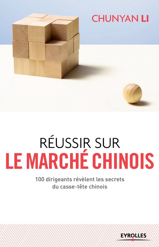 Efficacité du manager - Réussir sur le marché chinois - cover