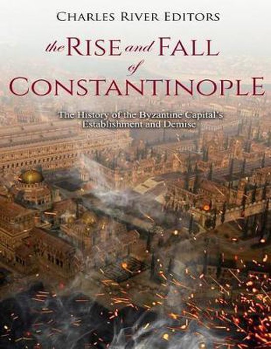 The Fall of Constantinople 1453 by Steven Runciman The Fall of Constantinople 1453 by Steven Runciman