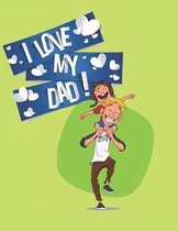 I love my dad