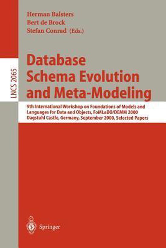 Database Schema Evolution and Meta-Modeling | 9783540422723 | H ...