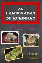 As lambonadas de Kukinhas