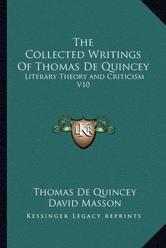 The Collected Writings of Thomas de Quincey