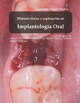 Historia clinica y exploracion en Implantologia Oral