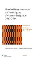 Geschriften vanwege de vereniging corporate litigation 2013-2014 2013-2014