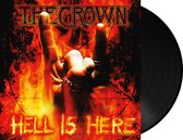 The Crown - Hell Is Here (LP)