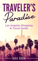 Traveler's Paradise - Los Angeles Shopping & Travel Guide 2018
