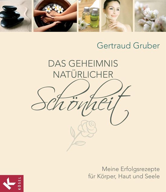Das Geheimnis natürlicher Schönheit - cover