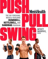 Men's Health - Men's Health Push, Pull, Swing