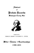 Abstract of Probate Records, Washington County, Ohio