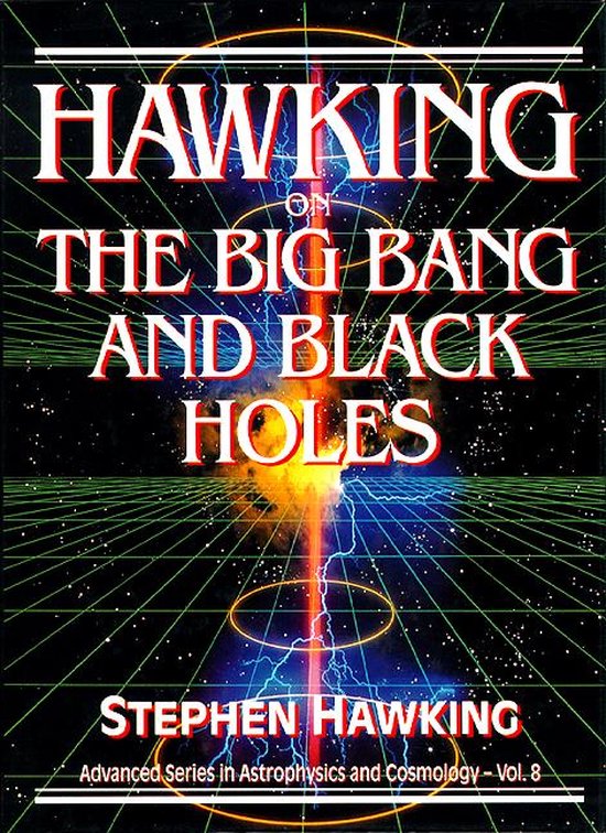 Advanced Series in Astrophysics and Cosmology 8 - Hawking on ... - cover