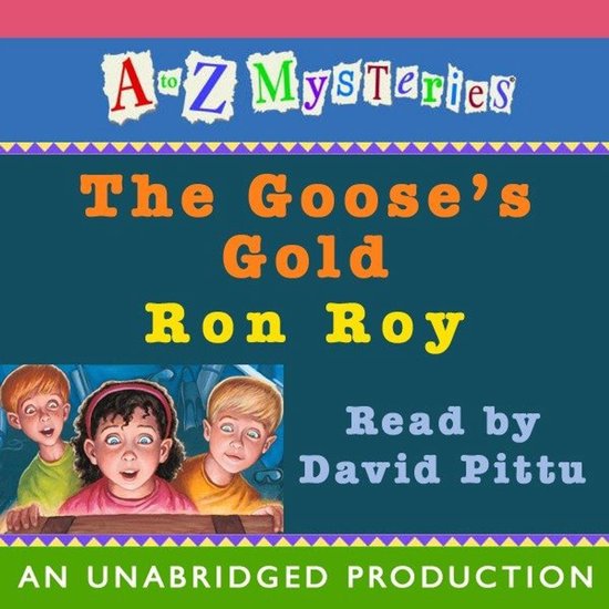 A to Z Mysteries: The Goose's Gold - cover