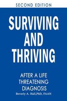 Surviving and Thriving After a Life-Threatening Diagnosis