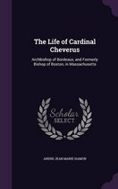 The Life of Cardinal Cheverus