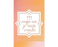 999 vragen aan je beste vriendin