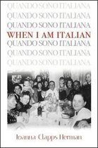 Excelsior Editions- When I Am Italian