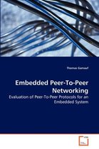 Embedded Peer-To-Peer Networking