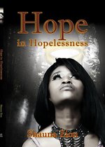 Hope in Hopelessness