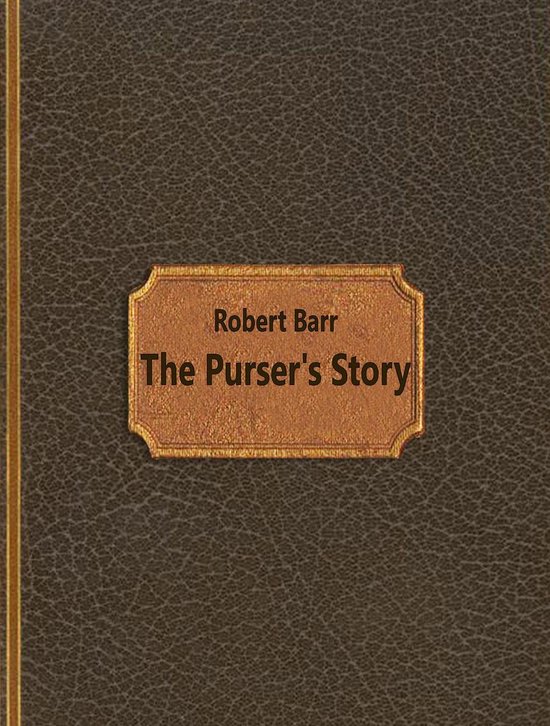 The Purser's Story